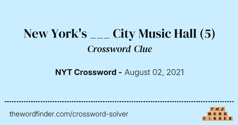 New York's ___ City Music Hall crossword clue image