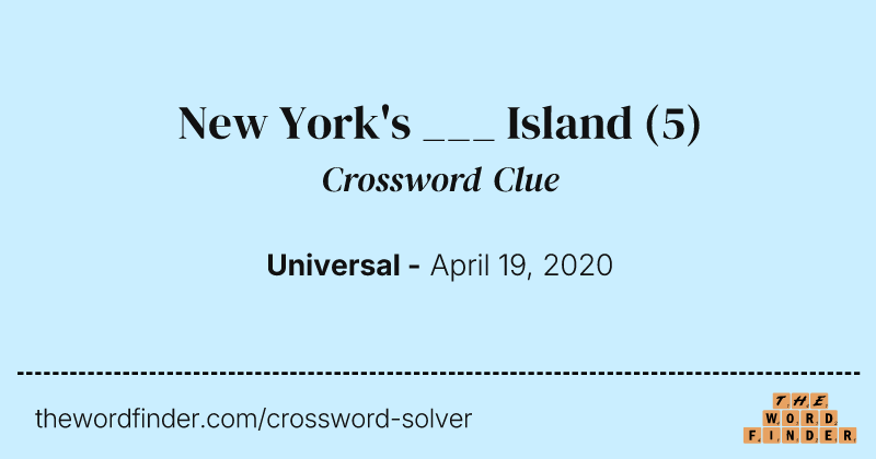 New York's ___ Island crossword clue image