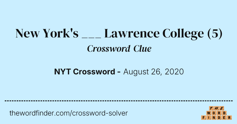 New York's ___ Lawrence College crossword clue image
