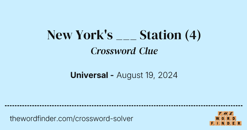 New York's ___ Station crossword clue image