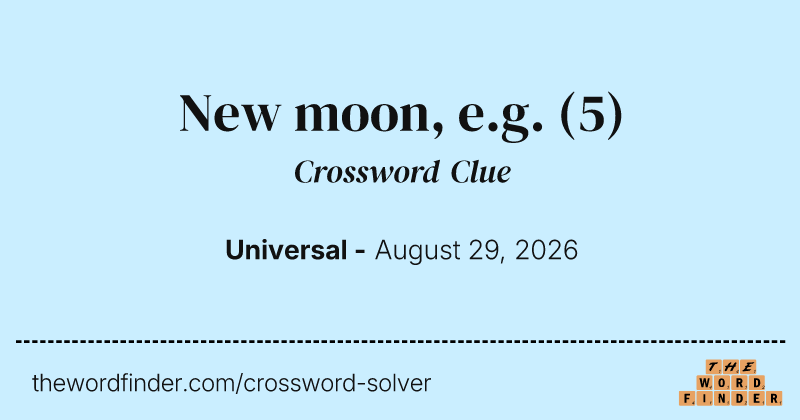 New moon, e.g. crossword clue image