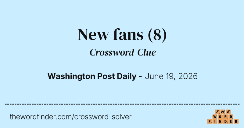 New fans crossword clue image