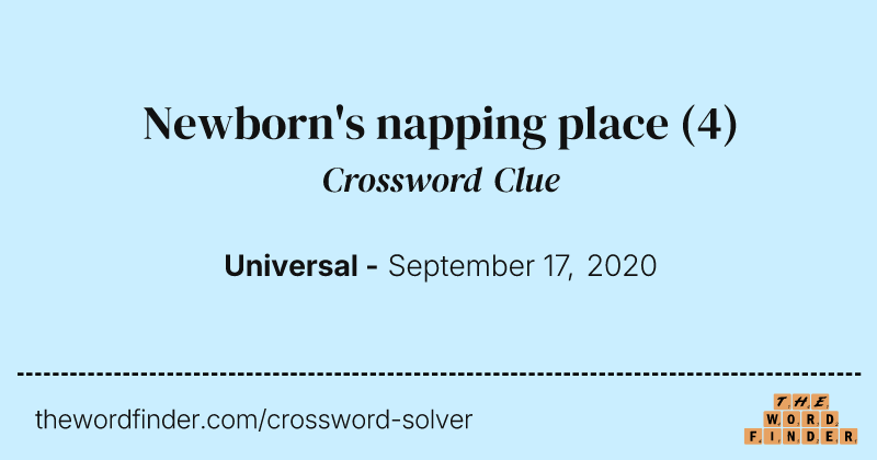 Newborn's napping place crossword clue image