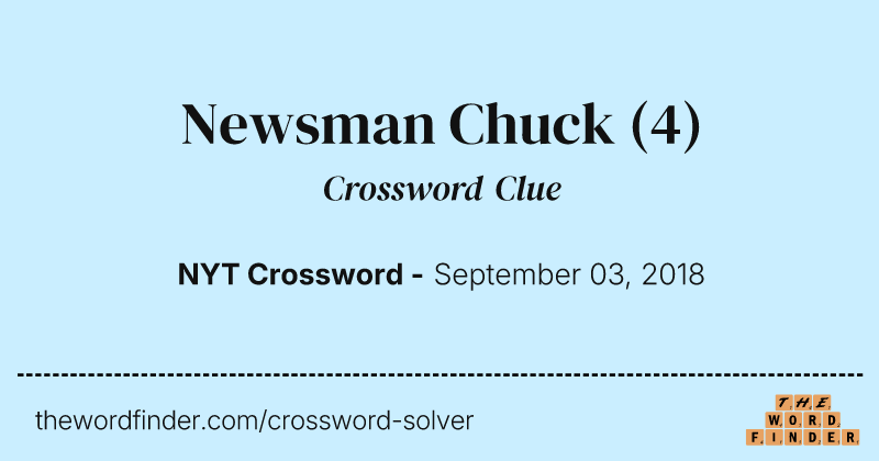 Newsman Chuck crossword clue image