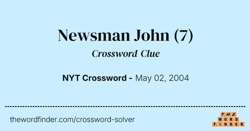 Newsman John crossword clue image