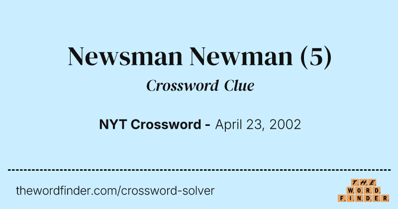 Newsman Newman crossword clue image