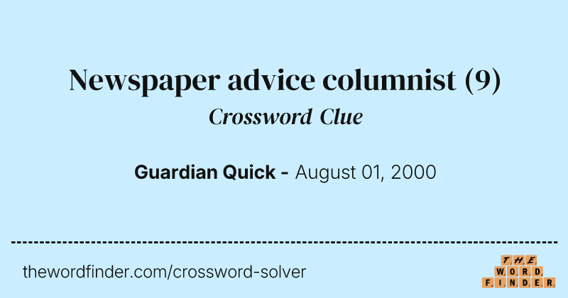 Newspaper advice columnist crossword clue image