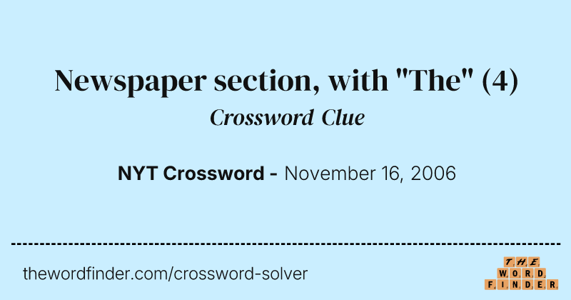 Newspaper section, with "The" crossword clue image