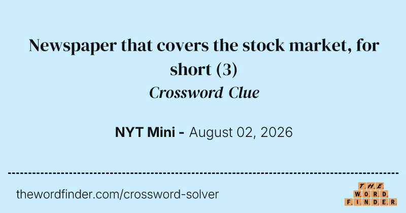 Newspaper that covers the stock market, for short crossword clue image