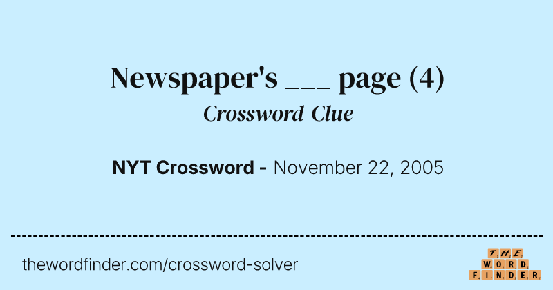 Newspaper's ___ page crossword clue image