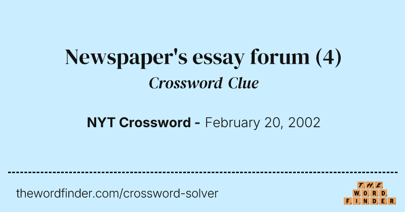 Newspaper's essay forum crossword clue image