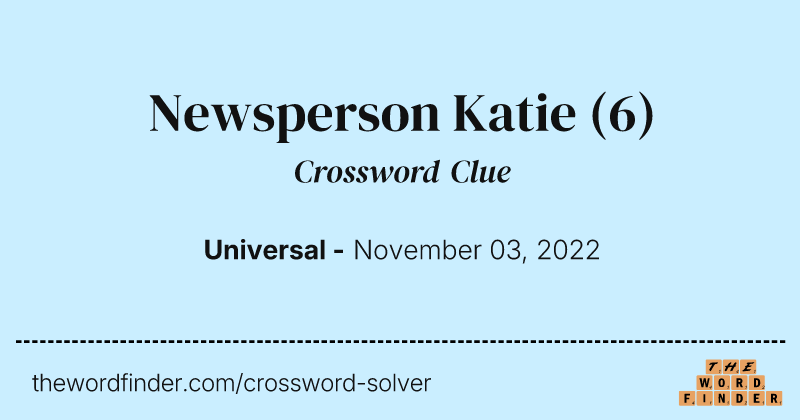 Newsperson Katie crossword clue image