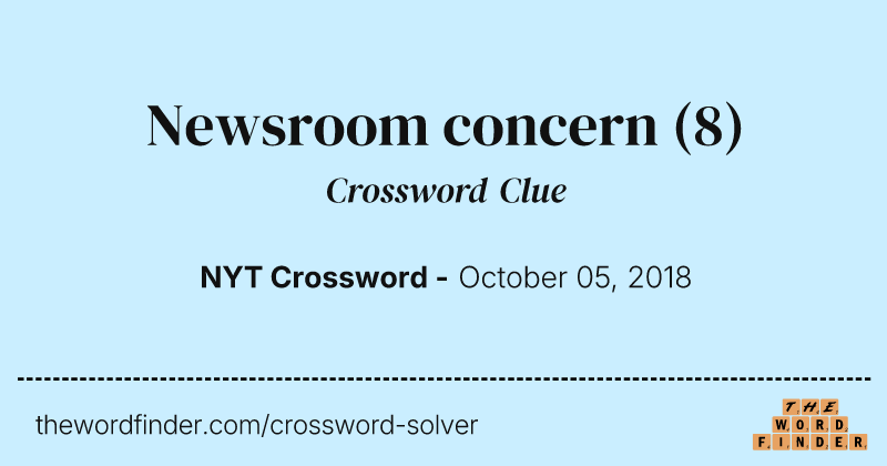 Newsroom concern crossword clue image