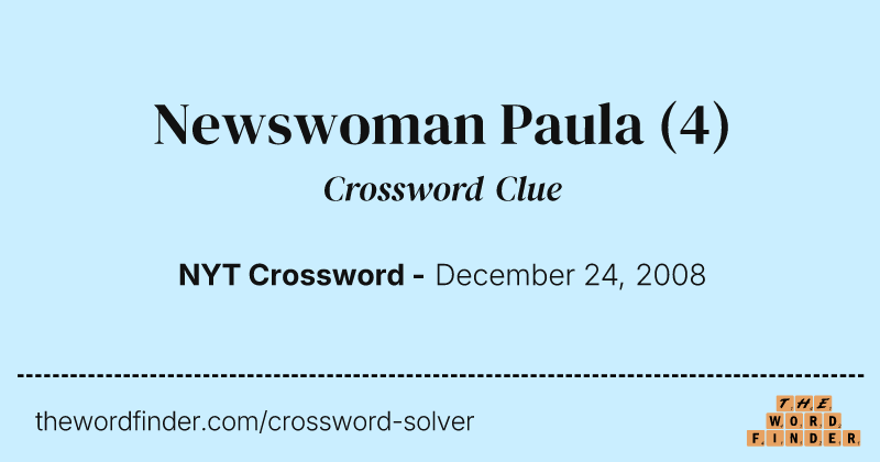 Newswoman Paula crossword clue image