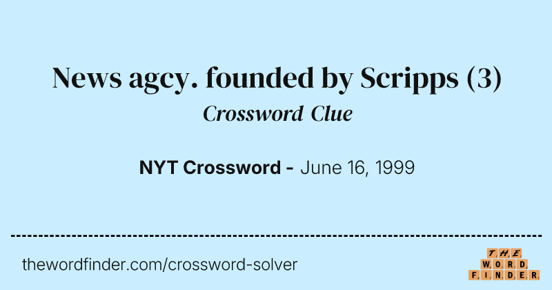 News agcy. founded by Scripps crossword clue image