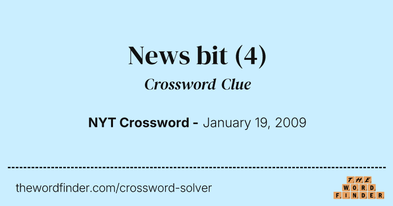 News bit crossword clue image