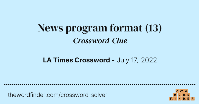 News program format crossword clue image
