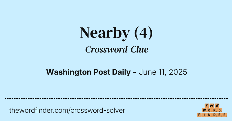 Nearby crossword clue image