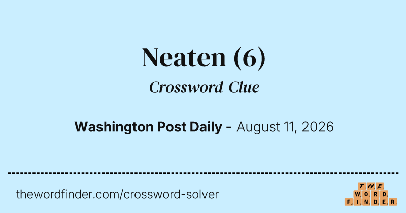 Neaten crossword clue image