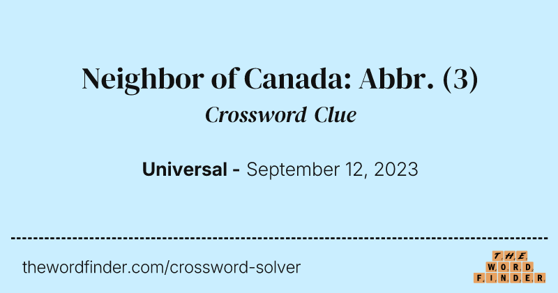 Neighbor of Canada: Abbr. crossword clue image