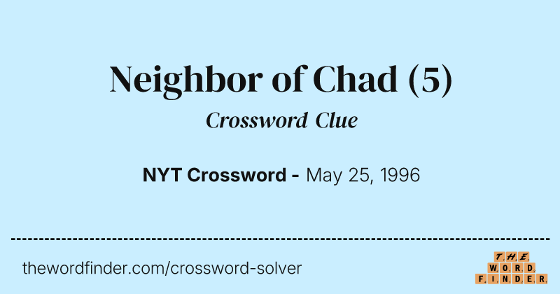 Neighbor of Chad crossword clue image