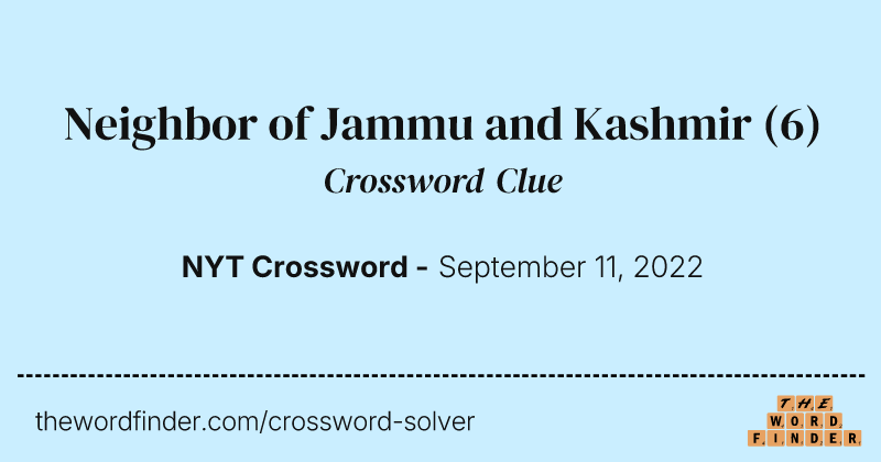 Neighbor of Jammu and Kashmir crossword clue image