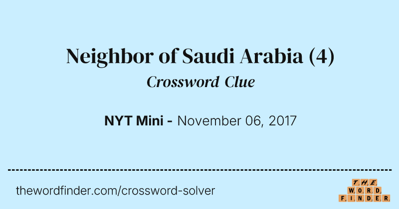 Neighbor of Saudi Arabia crossword clue image