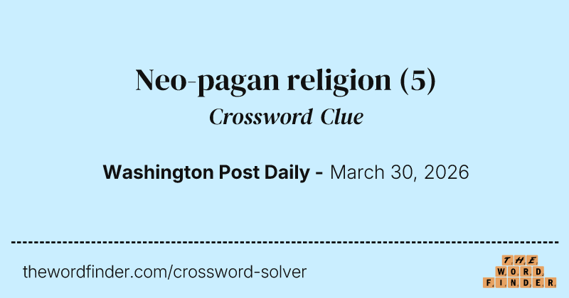 Neo-pagan religion crossword clue image