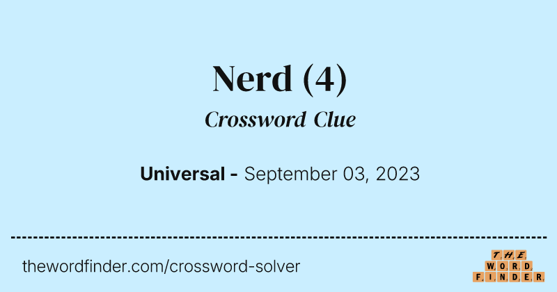 Nerd crossword clue image