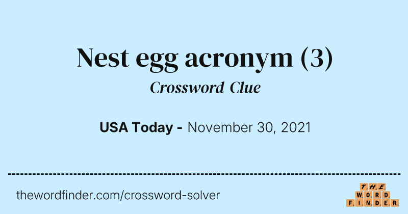 Nest egg acronym crossword clue image