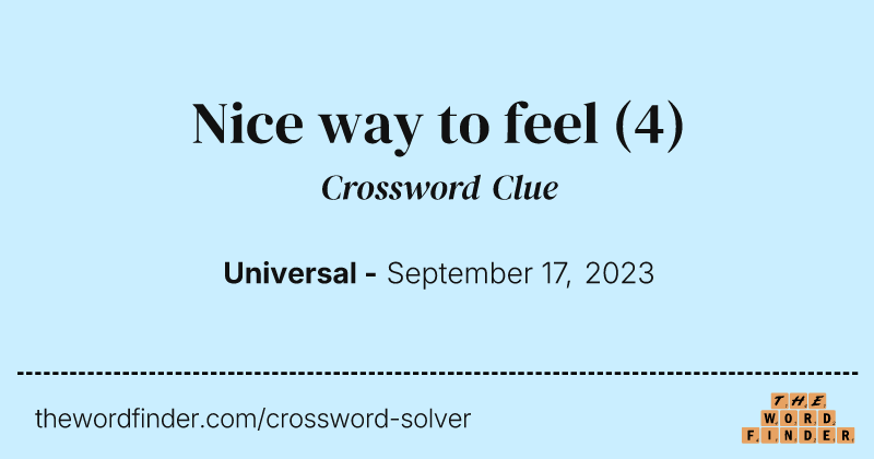 Nice way to feel crossword clue image