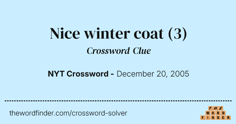 Nice winter coat crossword clue image