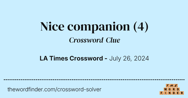 Nice companion crossword clue image