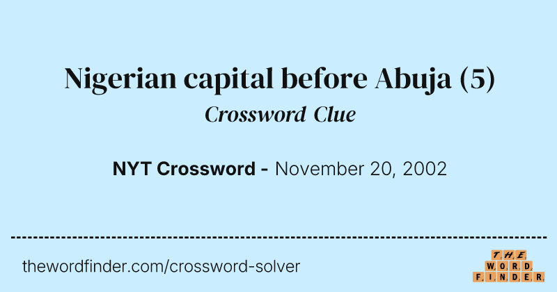 Nigerian capital before Abuja crossword clue image
