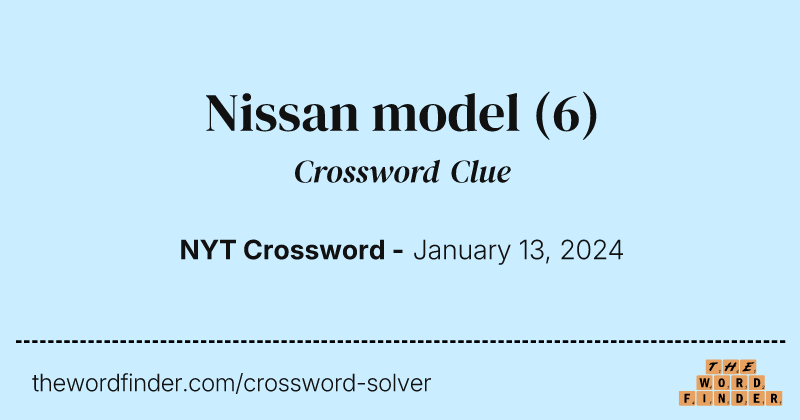 Nissan model crossword clue image