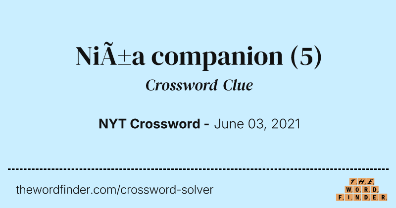 Niña companion crossword clue image