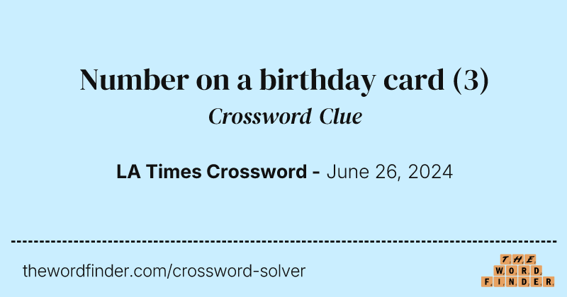Number on a birthday card crossword clue image