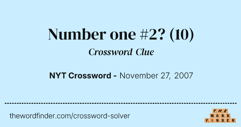 Number one #2? crossword clue image