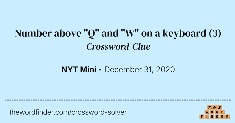 Number above "Q" and "W" on a keyboard crossword clue image
