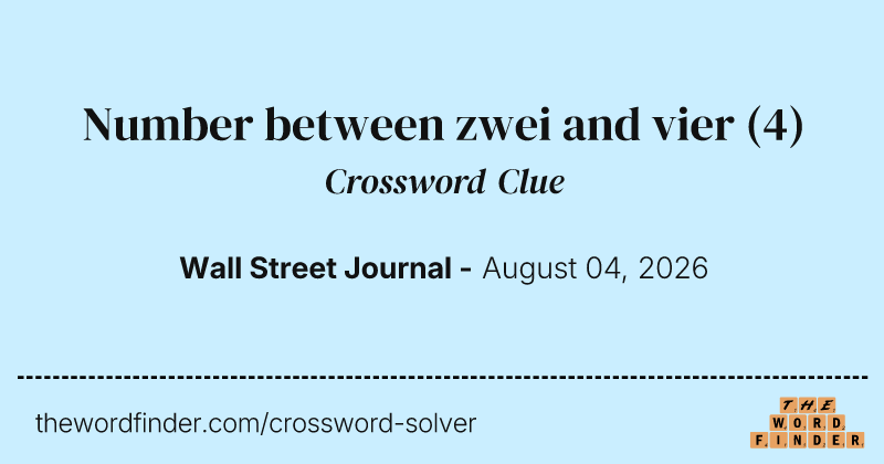 Number between zwei and vier crossword clue image