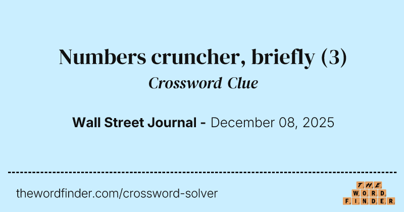Numbers cruncher, briefly crossword clue image