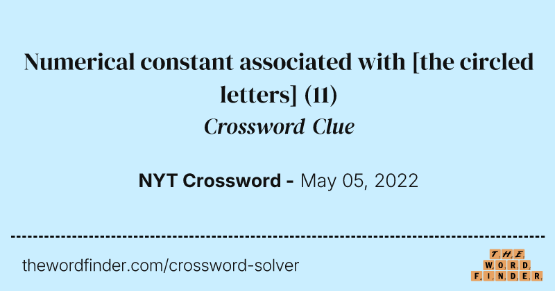 Numerical constant associated with [the circled letters] crossword clue image