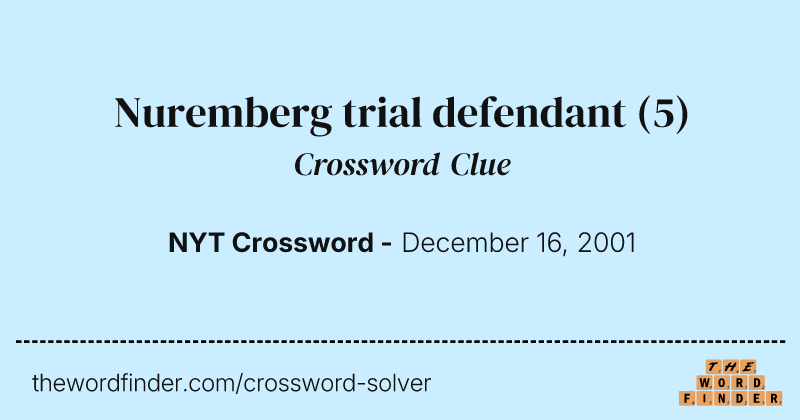Nuremberg trial defendant crossword clue image
