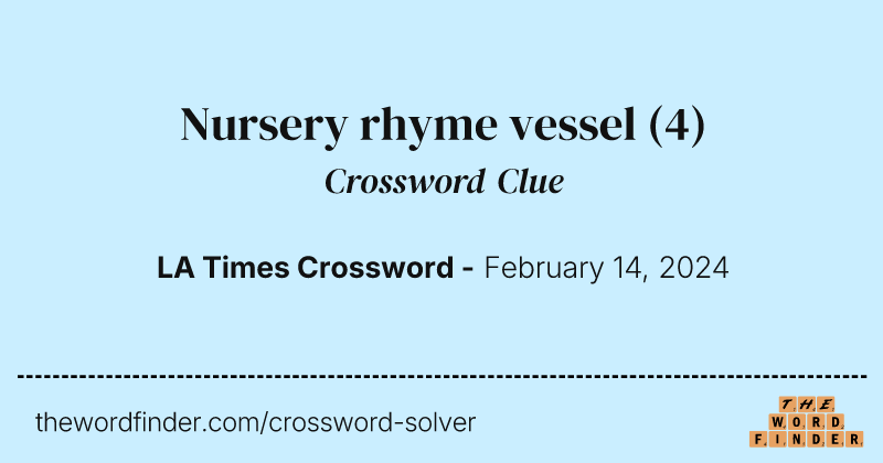 Nursery rhyme vessel crossword clue image