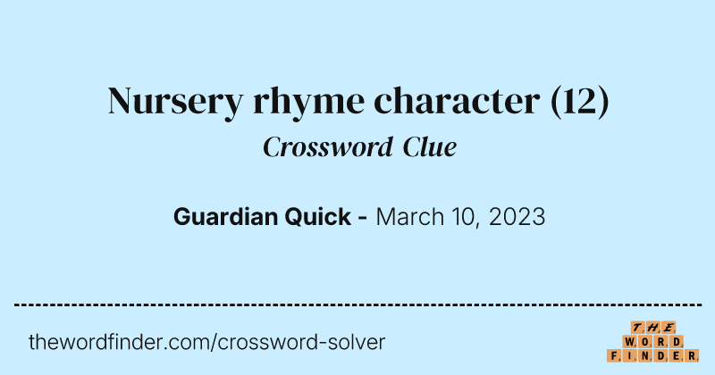 Nursery rhyme character crossword clue image
