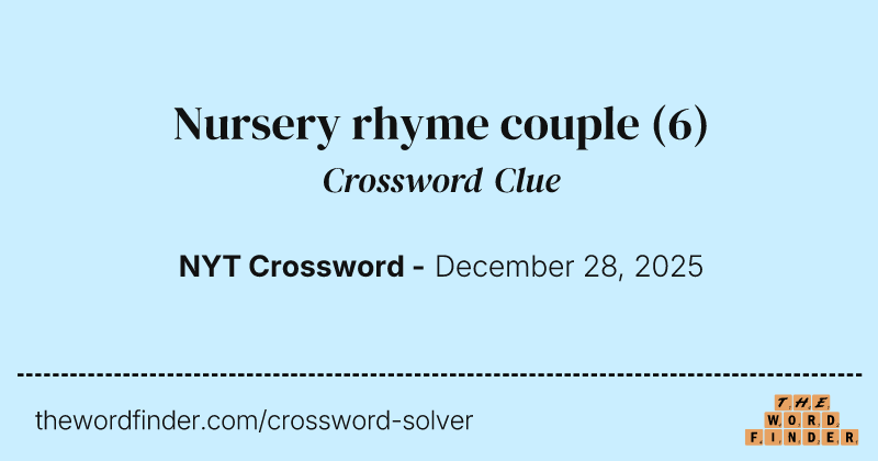 Nursery rhyme couple crossword clue image