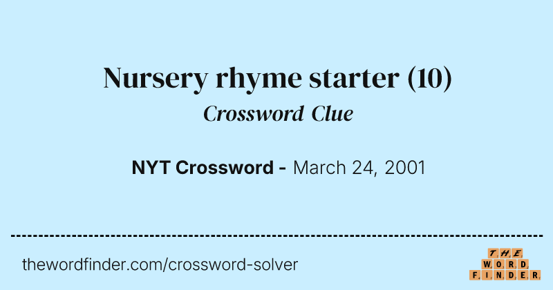 Nursery rhyme starter crossword clue image