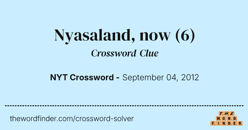 Nyasaland, now crossword clue image