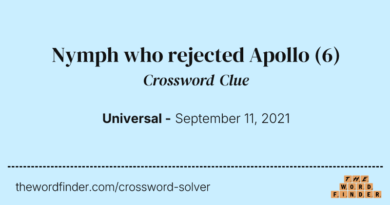 Nymph who rejected Apollo crossword clue image