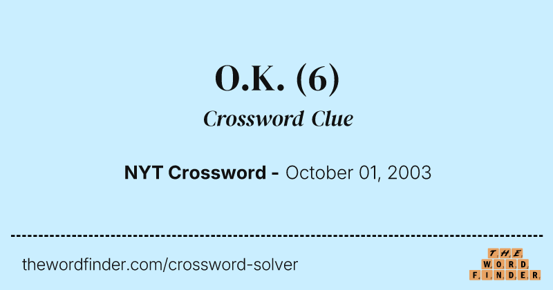 O.K. crossword clue image